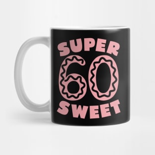 Super Sweet 60 Pink Donut Mug